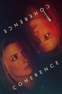 Poster for the movie "Coherence"